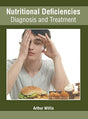 Nutritional Deficiencies: Diagnosis and Treatment - Retail Maharaj