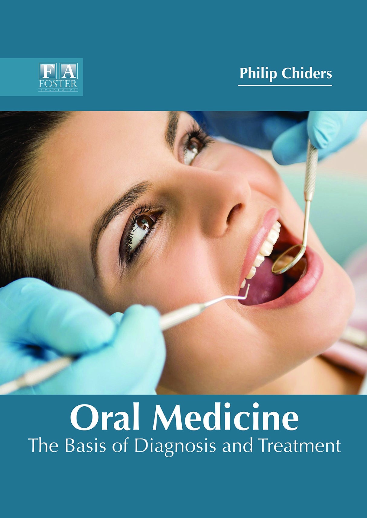 Oral Medicine: The Basis of Diagnosis and Treatment - Retail Maharaj