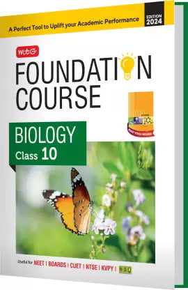 Foundation Course Class 10 Biology Book For IIT JEE, NEET, NSO Olympiad, NTSE, NVS, KVPY & Boards Exam | Based on NCERT Latest Pattern 2024-25 - Retail Maharaj