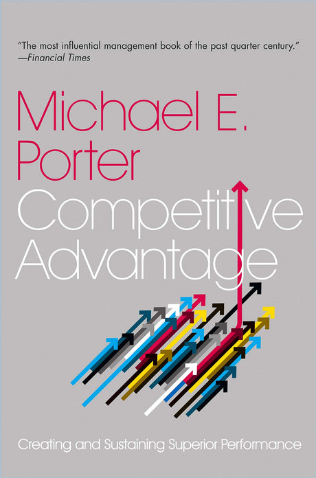 Competitive Advantage: Creating and Sustaining Superior Performance - Retail Maharaj