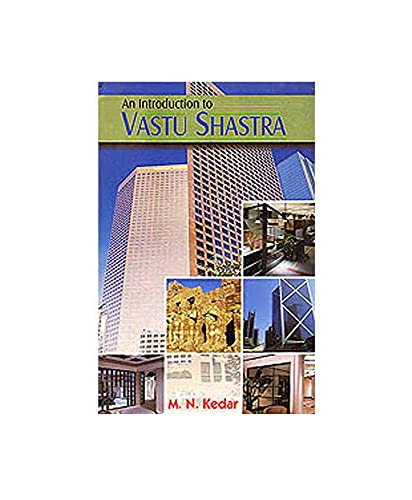 An Introduction To Vastu Shastra (English) (Paperback) [Paperback] M. N. Kedar - Retail Maharaj