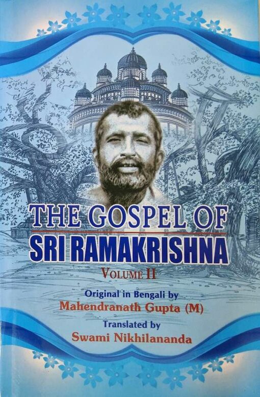 The Gospel of Sri Ramakrishna (Vol.2) - Retail Maharaj