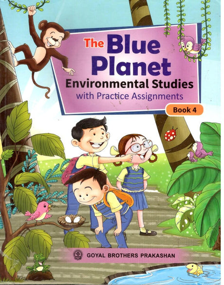 Goyal Brothers The Blue Planet Environmental Studies for Class 4 - Retail Maharaj