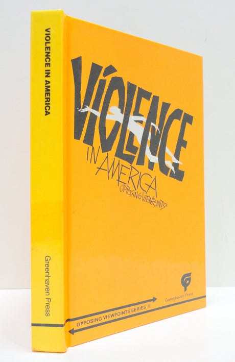 Violence in America (Opposing Viewpoints) - Retail Maharaj