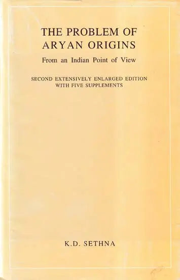 The Problem of Aryan Origins: From an Indian Point of View (Second Extensively Enlarged Edition with Five Supplements) - Retail Maharaj