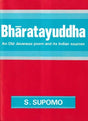 Bharatayuddha (An Old Javanese Poem and Its Indian Sources) - Retail Maharaj
