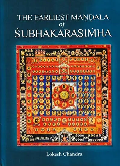 The Earliest Mandala of Subhakarasimha (637-735 CE) - Retail Maharaj