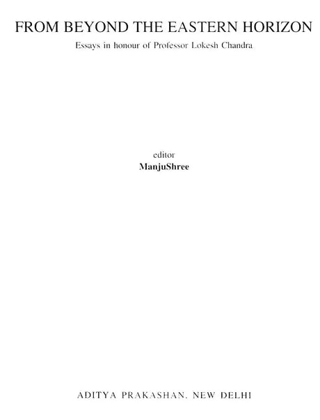 From Beyond the Eastern Horizon (Essays in Honour of Professor Lokesh Chandra) - Retail Maharaj