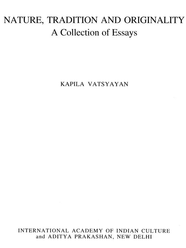 Nature, Tradition and Originality (A Collection of Essays) - Retail Maharaj
