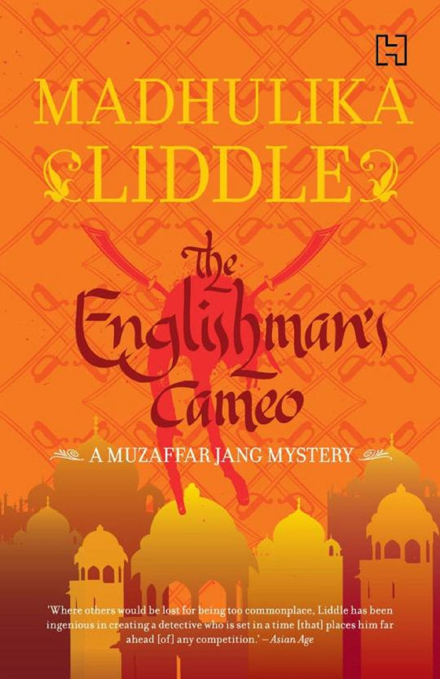 The Englishman's Cameo (Muzaffar Jang Mysteries) [Paperback] Liddle, Madhulika [Paperback] Liddle, Madhulika [Paperback] Liddle, Madhulika - Retail Maharaj