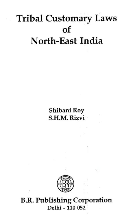 Tribal Customary Laws of North-East India - Retail Maharaj