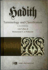 Hadith Terminology and Classification: A Handbook - Retail Maharaj