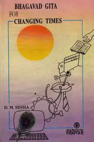 Bhagavad Gita for Changing Times (An Old and Rare Book) - Retail Maharaj