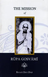 The Mission of Rupa Gosvami - Retail Maharaj