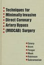 Techniques for Minimally Invasive Direct Coronary Artery Bypass (Midcab) Surgery - Retail Maharaj