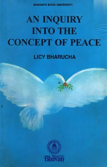 An Inquiry into The Concept of Peace - Retail Maharaj