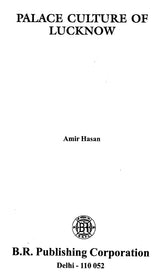 Palace Culture of Lucknow - Retail Maharaj