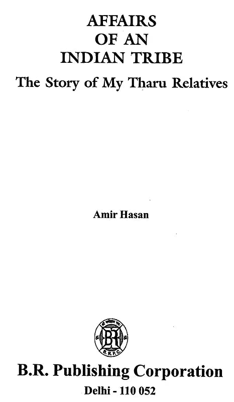 Affairs of an Indian Tribe (The Story of My Tharu Relatives) - Retail Maharaj