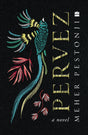 Pervez: A Novel - Retail Maharaj