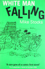 White Man Falling (pb) - Retail Maharaj