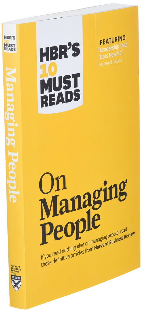 HBRs 10 Must Reads on Managing People - Retail Maharaj