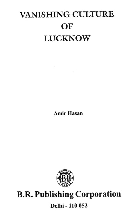 Vanishing Culture of Lucknow - Retail Maharaj