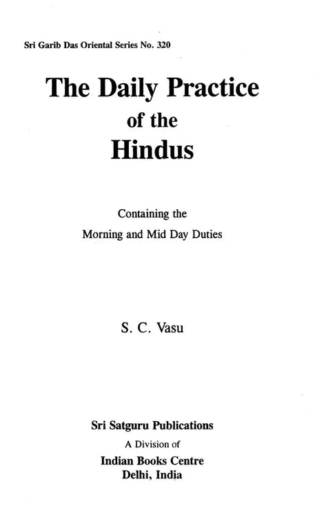 The Daily Practice Of The Hindus- Containing The Morning And Mid Day Duties - Retail Maharaj