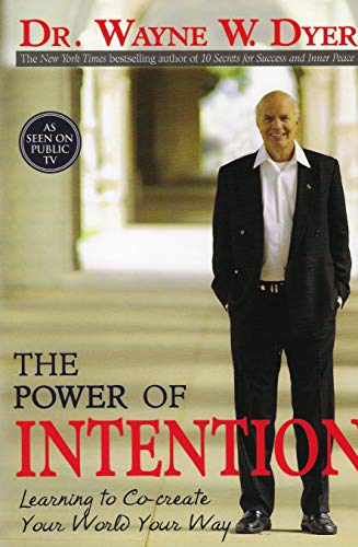 The Power of Intention [Paperback] Dr. Wayne W. Dyer - Retail Maharaj