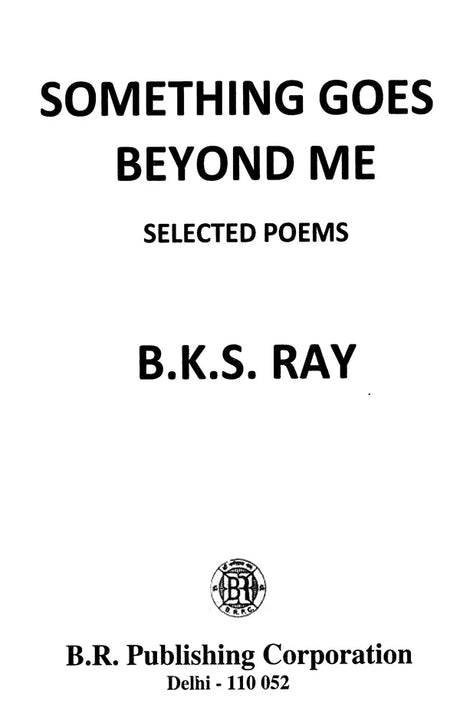 Something Goes Beyond Me (Selected Poems) - Retail Maharaj