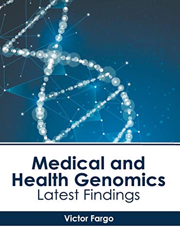 Medical and Health Genomics: Latest Findings - Retail Maharaj
