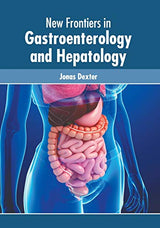 New Frontiers in Gastroenterology and Hepatology - Retail Maharaj