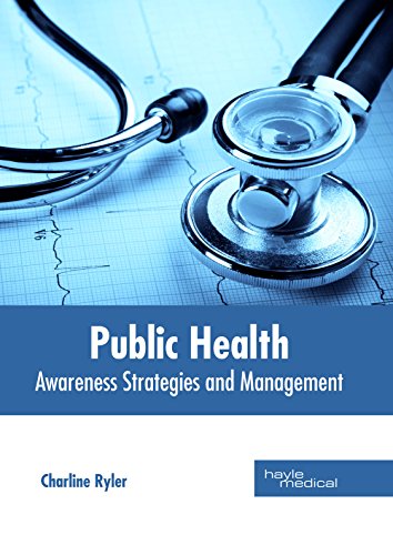 Public Health: Awareness Strategies and Management - Retail Maharaj