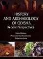 History and Archaeology of Odisha Recent Perspectives - Retail Maharaj