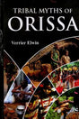 Tribal Myths of Orissa - Retail Maharaj
