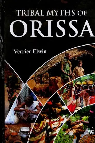 Tribal Myths of Orissa - Retail Maharaj