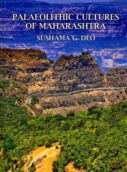 Palaeolithic Cultures of Maharashtra - Retail Maharaj
