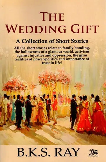 The Wedding Gift: A Collection of Short Stories - Retail Maharaj