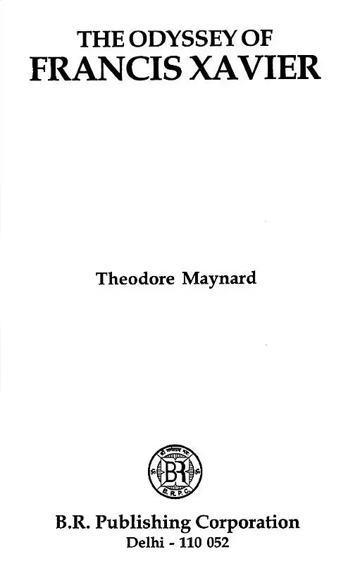 The Odyssey of Francis Xavier - Retail Maharaj
