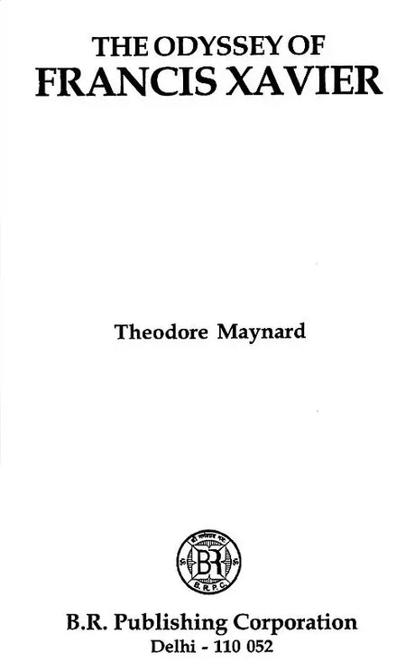 The Odyssey of Francis Xavier - Retail Maharaj