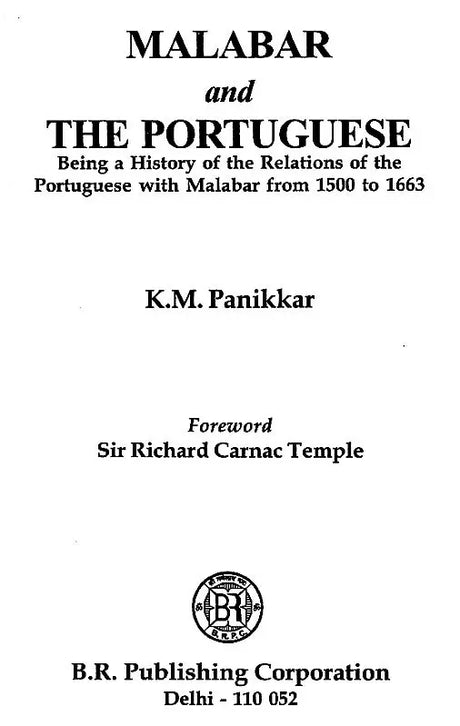 Malabar and The Portuguese (Being a History of the Relations of the Portuguese with Malabar from 1500 to 1663) - Retail Maharaj
