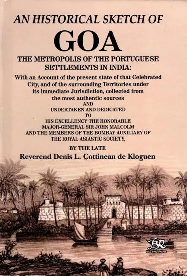 An Historical Sketch of Goa - Retail Maharaj