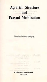 Agrarian Structure and Peasant Mobilisation (An Old and Rare Book)