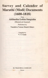 Survey and Calender of Marathi (Modi) Documents (1600-1818) from Aitihasika Lekha Sangraha (Historical Journal) An Old and Rare Book - Retail Maharaj