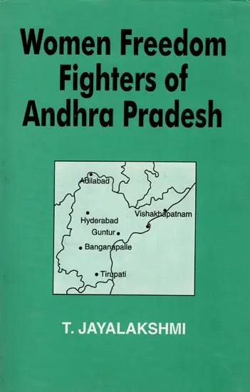 Women Freedom Fighters of Andhra Pradesh (An Old and Rare Book) - Retail Maharaj