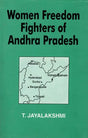 Women Freedom Fighters of Andhra Pradesh (An Old and Rare Book) - Retail Maharaj