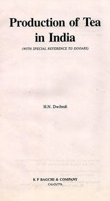 Production of Tea in India (With Special Reference to Dooars) - Retail Maharaj