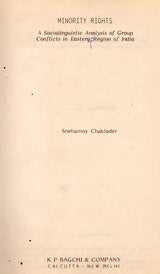 Minority Rights- A Sociolinguistic Analysis of Group Conflicts in Eastern Region of India (An Old and Rare Book) - Retail Maharaj