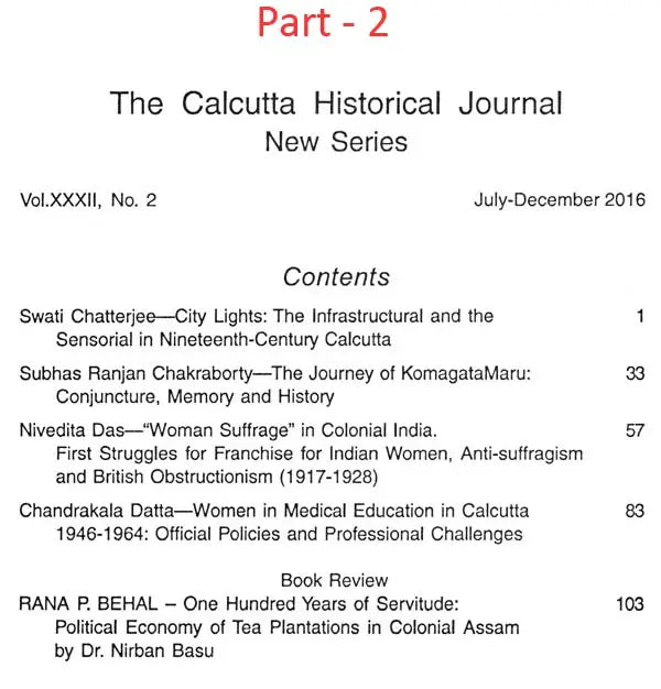The Calcutta Historical Journal- Vol.XXXII, No.1: India's Relations with the Middle East, Vol.XXXII, No.2: First Struggles for Franchise for Indian Women, Anti-suffragism and British Obstructionism 1917-1928 (Set of 2 Volumes) - Retail Maharaj