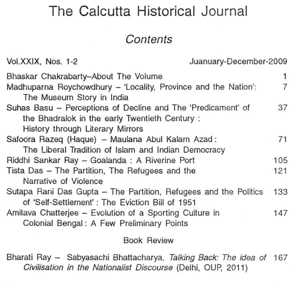 The Calcutta Historical Journal- Maulana Abul Kalam Azad: Vol.XXIX, No 1-2 The Liberal Tradition of Islam and Indian Democracy, the Partition, the Refugees and the Narrative of Violence - Retail Maharaj