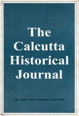 The Calcutta Historical Journal- Vols. XXIII & XXIV: Cricket in Colonial and Post-Colonial India, Regimental Recruitment in the British-Indian Army, 1859-1913 (An Old and Rare Book) - Retail Maharaj